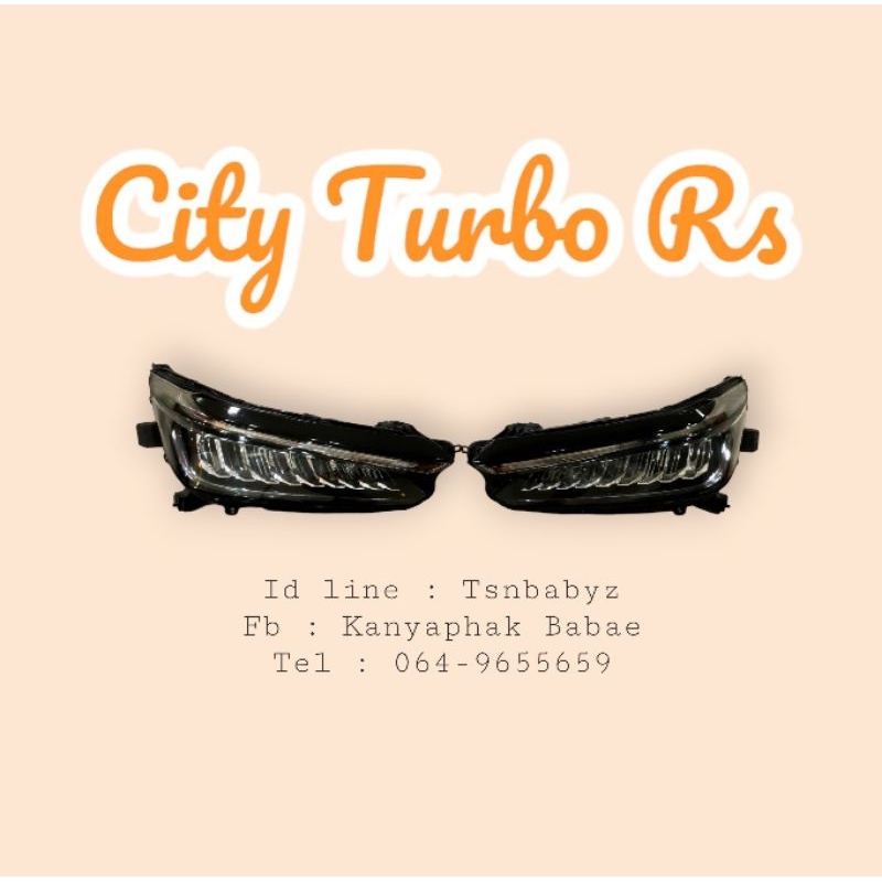 ไฟหน้า City Turbo 1.0 Rs แท้ศูนย์ คู่ละ 9000 บาท