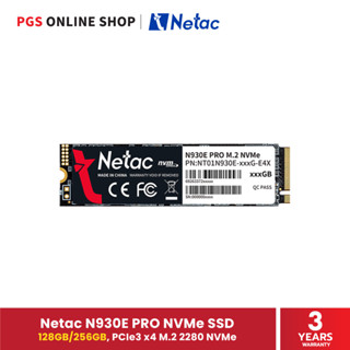 Netac N930E PRO NVMe SSD (เอสเอสดี) 128GB/256GB, PCIe3 x4 M.2 2280 NVMe สำหรับการอัพเกรดพีซีและแล็ปท็อปของคุณ