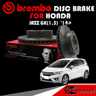 จานเบรกหน้า  BREMBO  HONDA  JAZZ GK(1.5)  14-&gt; (09 9936 11)