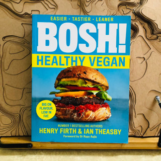 ก115 BOSH! HEALTHY VEGAN BIG ON FLAVOUR. LOW IN FAT. NUMBER 1 BESTSELLING AUTHORS HENRY FIRTH &amp; IAN THEASBY