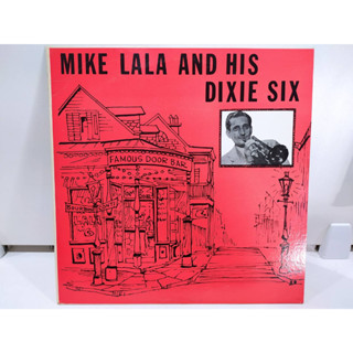 1LP Vinyl Records แผ่นเสียงไวนิล MIKE LALA AND HIS DIXIE SIX  (J10C54)