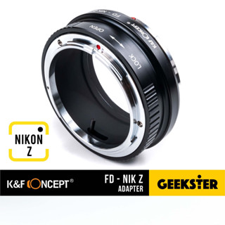 เมาท์แปลง K&amp;F FD - Nikon Z ( Canon FD - Z6 / Z7 / Z50 / Z5 / Z9 / Z6 II / Z7 II Lens Adapter / FD-Z / FD-NIKZ / KF )