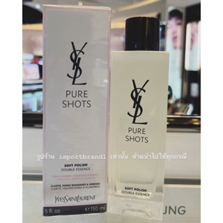 น้ำตบ YVES SAINT LAURENT Pure Shots Soft Polish Double Essence 150 ml ของแท้ Kingpower