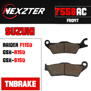 7558AC NEXZTER ผ้าเบรคหน้า SUZUKI GSX-R150 / GSX-S150 / RAIDER FI150 เบรค ผ้าเบรค ผ้าเบรก เบรก ปั๊มเบรก ปั๊มเบรค ผ้าเบรค