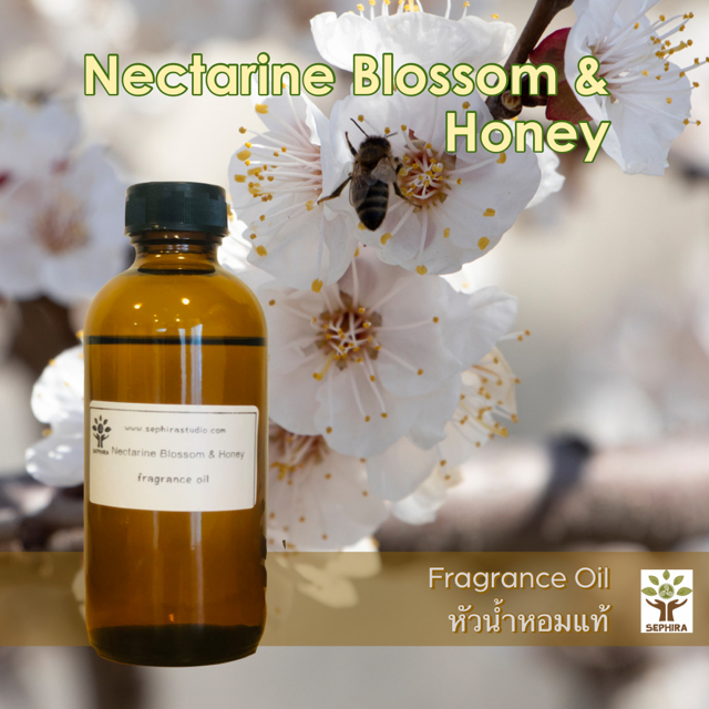 หัวน้ำหอมกลิ่น NectarineBlossom&Honey Fragrance oil ใช้ทำสบู่ ทำโลชั่น ทำน้ำหอม ทำเทียน เครื่องหอม