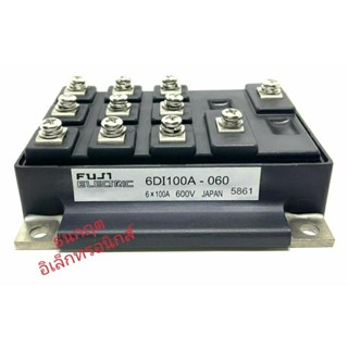 6DI100A-060 POWER TRANSISTOR MODULE 100A 600VโมดูลFuji Electric ของใหม่ สินค้าถ่ายจากสินค้าที่ร้านจริง ออกบิลได้