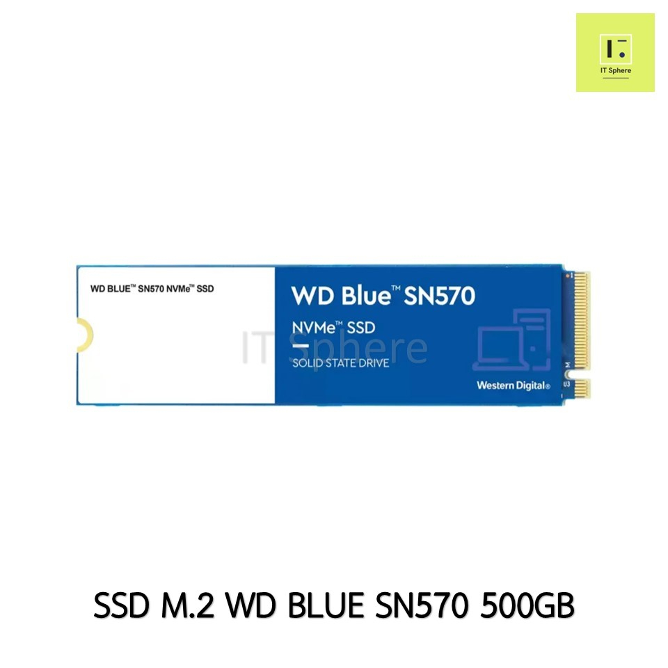 [500GB] SSD M.2 WD BLUE SN570 500GB  NVMe (GEN3) Gen3 เอสเอสดี เอ็มดอททู เก็บข้อมูล