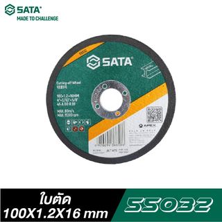 SATA 55032 ใบตัด ขนาด 100x1.2x16 mm.