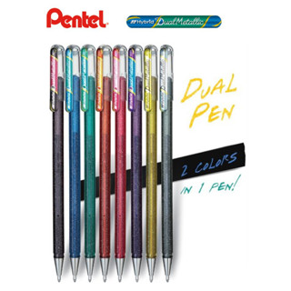 ปากกาเจล Pentel รุ่น Hybrid Gel Dual Metallic 1.0 mm.