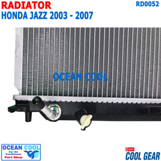 หม้อน้ำ ฮอนด้า แจ๊ส 2003 - 2007 หนา 16มม RD0052 Cool gear แท้ 422176-4490 RADIATOR for Honda Jazz GD Auto AT ออโต้