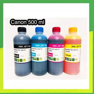 หมึกเติม canon 500 ml/น้ำหมึกเติม/หมึกเติม/Tank/หมึกเติมตลับ/หมึกขนาด 500 mlทุกสี Bk C M Y หมึกคุณภาพดี