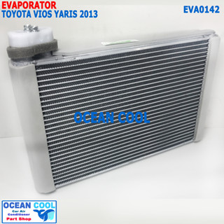 คอยล์เย็น โตโยต้า วีออส , ยาริส 2013 - 2017 EVA0142 Evaporator For Toyota Vios , Yaris รุ่น3 ตู้แอร์