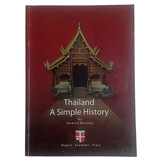 Thailand A Simple History / Barbara Deveney