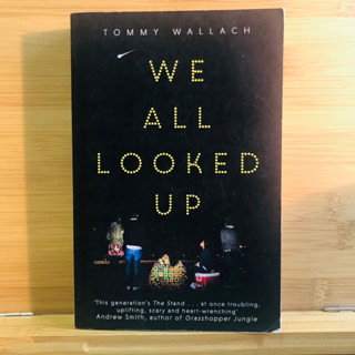 ข109 TOMMY WALLACH WE ALL LOOKED UP This generations The Stand at once troubling , uplifting