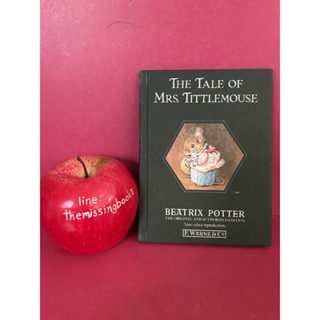 THE TALE OF MRS. TITTLEMOUSE : BEATRIX POTTER หนังสือมือสอง ภาษาอังกฤษ