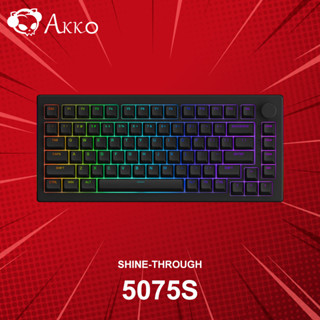 คีย์บอร์ด Akko 5075S Shine-Through (ภาษาอังกฤษ) ประกันศูนย์ 1 ปี