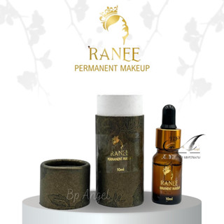 Ranee สำหรับสักคิ้ว Raneeน้ำ ขนาด 10ml