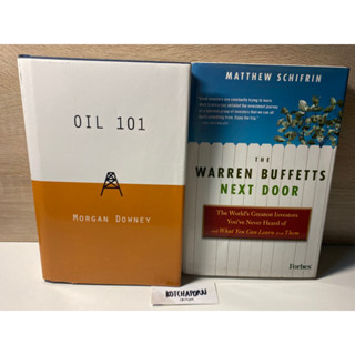 8หนังสือ The warren buffetts next door,เขียน Matthew Schifrin/ หนังสือน้ำมัน oil 101 มอร์แกน ดาวนีย์,เขียนMorgen Downey