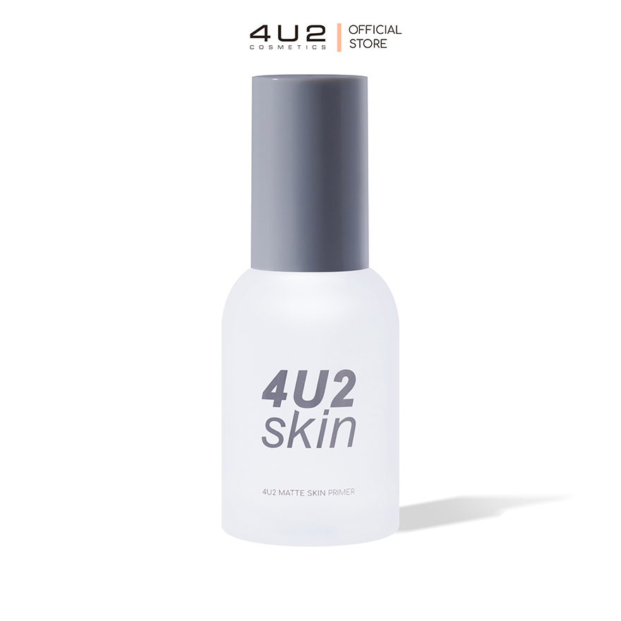 4U2 MATTE SKIN PRIMER - ไพรเมอร์เนื้อเจล บางเบา เบลอรูขุมขน เนียนสนิทเหมือนใส่ฟิลเตอร์