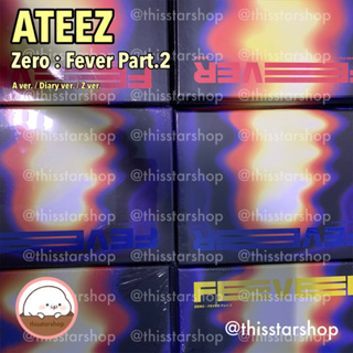 💚พร้อมส่ง ATEEZ อัลบั้ม Zero: Fever Part.2 (A Ver. / Z Ver.)