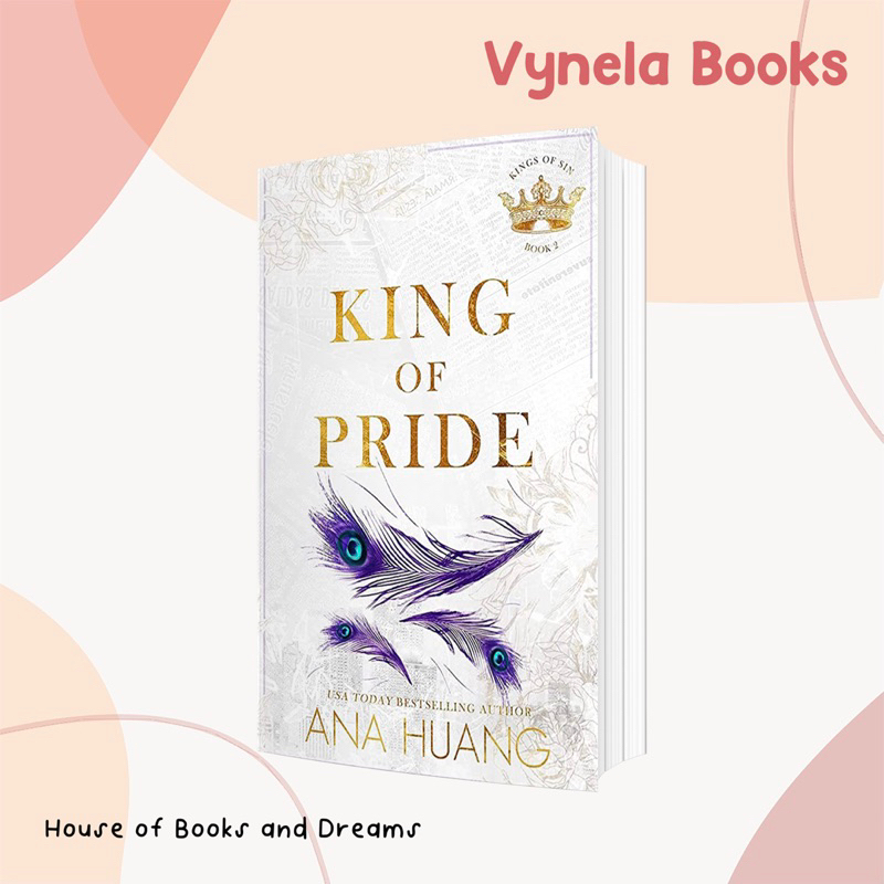 VYNELA (หนังสือภาษาอังกฤษ) KING OF PRIDE (KING OF SINS #2) — ANA HUANG (ผู้แต่ง TWISTED SERIES)