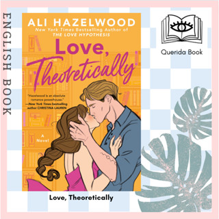 [Querida] หนังสือภาษาอังกฤษ Love, Theoretically by Ali Hazelwood