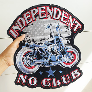 อาร์มปัก แผ่นรีดติดเสื้อ "INDEPENDENT NO CLUB" ตัวรีดติดเสื้อ ขนาดใหญ่ สไตล์ Biker Rock Embroidered Iron on Patch