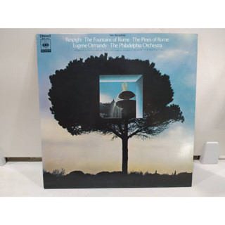 1LP Vinyl Records แผ่นเสียงไวนิล  Respighi The Fountains of Rome The Pines of Rome   (E2C74)