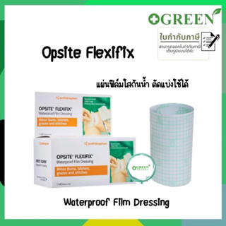 Opsite Flexifix 10 CM x 1 M แผ่นฟิล์มใสกันน้ำชนิดม้วน 4152