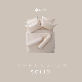 Lotus Impression ชุดผ้าปู+นวม 6ฟุต ยี่ห้อโลตัสอิมเพรสชัน รุ่นสีพื้น LI-SD-20 สีครีม