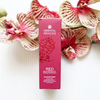 15 ml. ผลิต 10/22 Oriental Princess Red Natural Whitening &amp; Firming Phenomenon Eye Moisturiser บำรุงรอบดวงตา