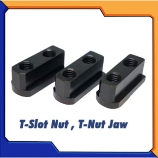 T-Nut , T-Slot  สำหรับสามจับเครื่องกลึง CNC   ใช้กับเครื่องกลึงCNC, Mazak และอื่นๆ * 1ชุด : 3 ชิ้น