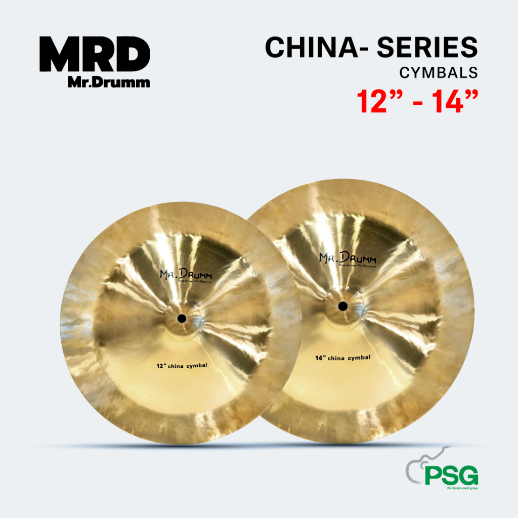 MR.DRUMM : CYMBALS CHINA-SERIES 12”-14" ราคาต่อใบต่อชิ้น