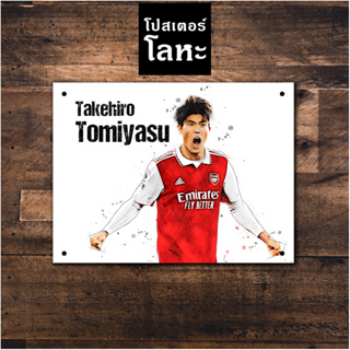 โปสเตอร์โลหะ ทาเคฮิโระ โทมิยาสุ ทีมอาร์เซนอล Takehiro Tomiyasu Arsenal ภาพวาด สกรีนป้ายเหล็ก รูป ภาพ นักฟุตบอล ติดผนัง