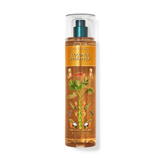 สเปรย์ bath &amp; body works fragrance mist กลิ่น Coconut Pineapple 236ml.ของแท้