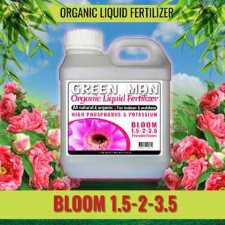 ปุ๋ยออแกนิค สูตรทำดอก เร่งดอก ดอกใหญ่ เพิ่มไตรโคม GREEN MAN ORGANIC BLOOM 1000 ML.