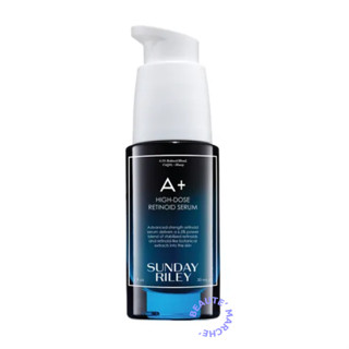 SUNDAY RILEY- A+ High-Dose Retinoid Serum (30 ml)