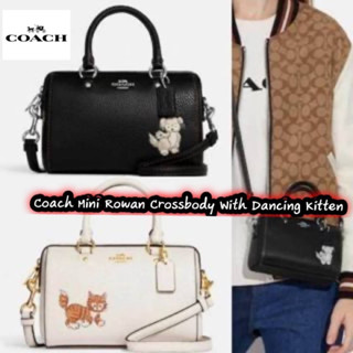 C*o*a*c*h Mini Rowan Crossbody With Dancing Kitten  Code:B4D030766 แบรนด์แท้ 100% งาน Outlet