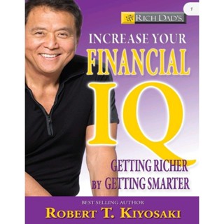 หนังสือ​ INCREASE YOUR FINANCIAL IQ Rich DADS (English /EbookPDF) ภาษาอังกฤษ​