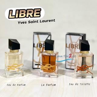 น้ำหอม YVES SAINT LAURENT LIBRE EDP , EDT 7.5ml ขนาดทดลอง