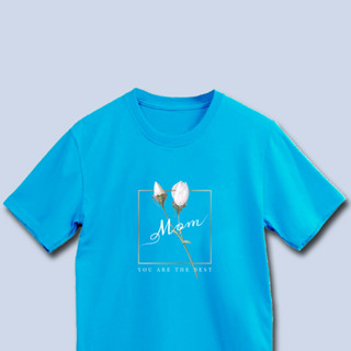 เสื้อฟ้าวันแม่ เสื้อรักแม่  Mom You are the best. ไซส์เด็ก-ผู้ใหญ่