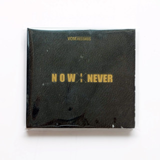 CD   Now   or   Never