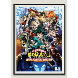 โปสเตอร์หนัง ติดผนัง Boku no Hero Academia: World Heroes Mission (2021)