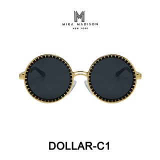 Mira Madison Sunglasses DOLLAR C1 แว่นตากันแดด