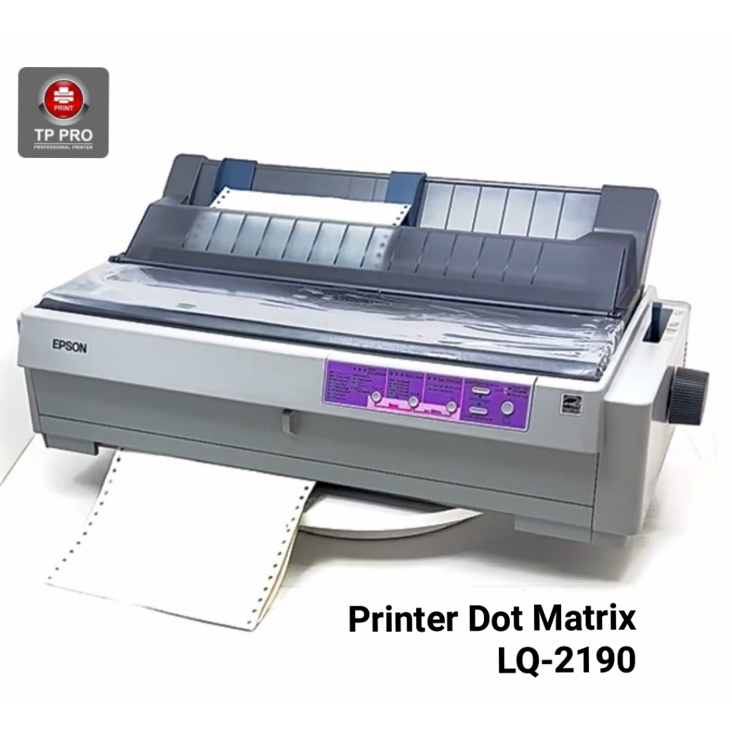 Printer Dot Matrix Epson LQ 2190 เครื่องพิมพ์หัวเข็ม สำหรับพิมพ์บิล ใบเสร็จ ใบกำกับภาษี invoice