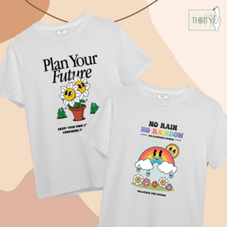 Plan your future &amp; No rainbow  เสื้อยืดUnisex (ผ้าcotton 100% สกรีนชัด สีสด ติดทน)