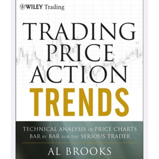 Wiley TRADING PRICE ACTION TRENDS (English/EbookPDF) หนังสือภาษาอังกฤษ