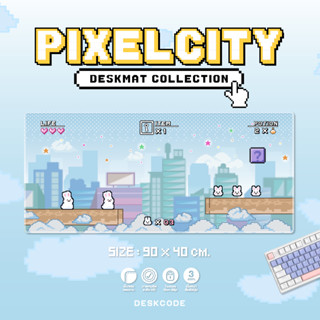 [ DESKCODE ] แผ่นรองเมาส์ แผ่นรองคีย์บอร์ด " PIXELCITY COLLECTION " (BLUE) ขนาดหลายไซส์ หนา 3 mm.