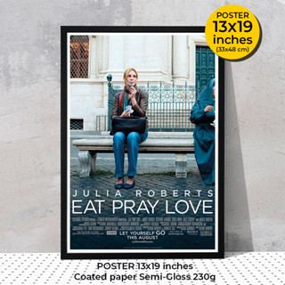 Eat Pray Love Poster (2010) อิ่ม มนต์ รัก Julia Roberts, Javier Bardem ภาพขนาด 33x48 cm