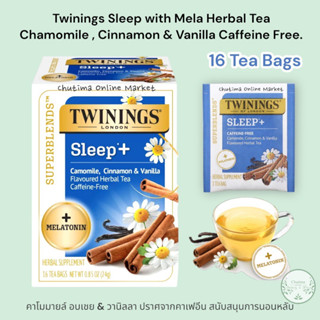 Twinings Sleep with Mela Herbal Tea Chamomile , Cinnamon &amp; Vanilla Caffeine Free, 16 Tea Bags ชาดอกคาโมไมล์ วานิลา